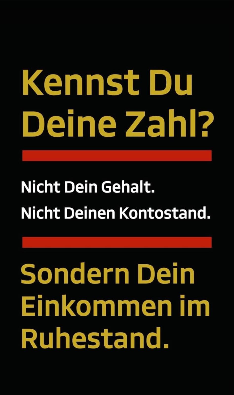 Kampagnengrafik: Kennst Du Deine Zahl? Nicht Dein Gehalt. Nicht Deinen Kontostand. Sondern Dein Einkommen im Ruhestand.